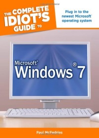 Image of The Complete Idiot's Guide to Microsoft Windows 7 